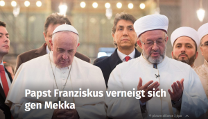 papst franziskus islamfreundlich